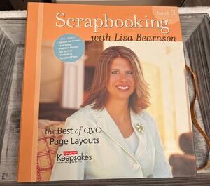 Scrapbooking with Lisa Bearnson Books 3,4,& 5